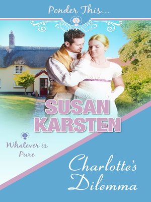 cover image of Charlotte's Dilemma